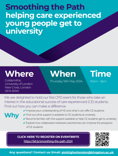Smoothing the Path flyer, helping young people with care experience get to university, hosted at Goldsmiths, University of London on Thursday 16th May 2024.